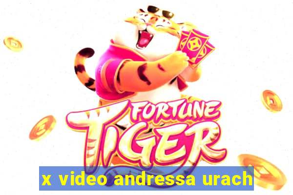 x video andressa urach